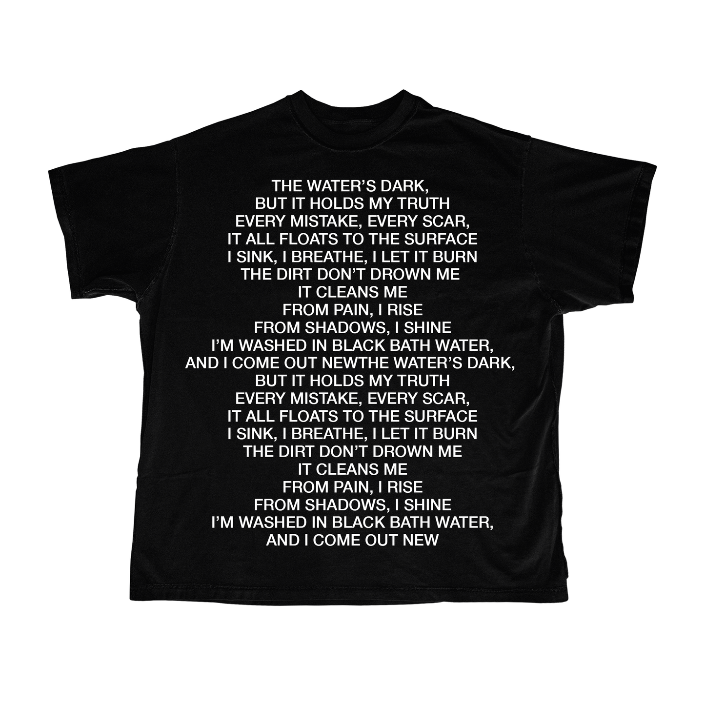 Black Bath Water Poem Tee